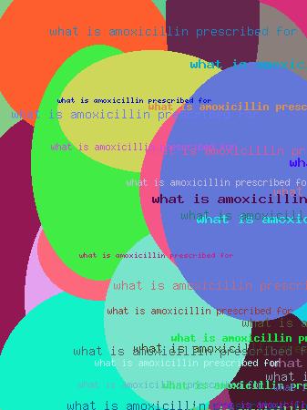 what is amoxicillin prescribed for